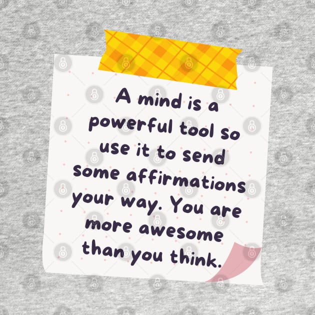 A Mind is a Powerful Tool Sticky Note by stickersbyjori